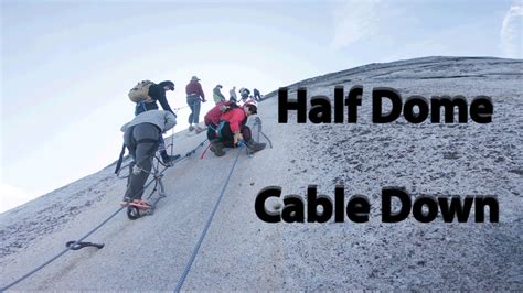 Half Dome Climb 101 Cables Down No Permit Off Season Yosemite Youtube