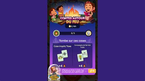 Contes Autour Du Feu Monopoly Go Paliers R Compenses Et Dur E Pour L