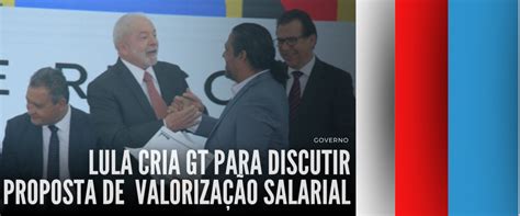 Lula inaugura Grupo de Trabalho para elaborar proposta de valorização