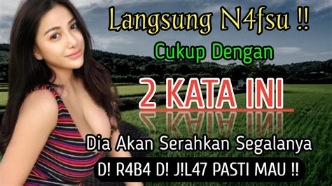 Langsung N Fsucukup Kata Dia Langsung Dia Akan Serahkan Segalanya