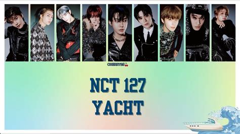 認聲韓繁中字 NCT 127 엔시티 127 Yacht YouTube