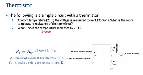 Solved Thermistor The Following Is A Simple Circuit With A Chegg