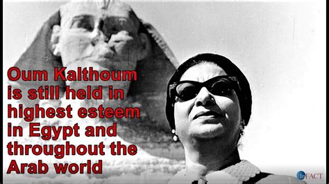 Oum Kalthoum 1904 1975 Greatest Music Legend Of The Arab World YouTube