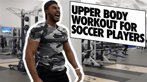 Explosive Upper Body Workout For Soccer Players French Contrast Method