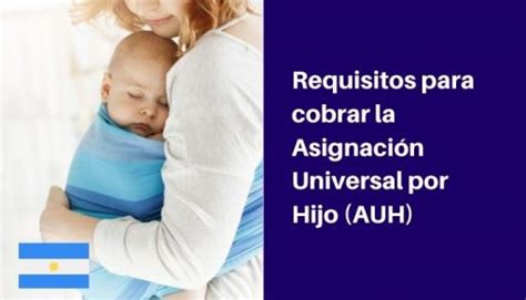 Cuáles son los requisitos y cómo acceder para cobrar la Asignación