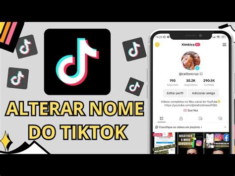 Como Mudar O Nome Do Perfil Do Tik Tok Youtube