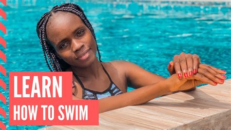 How To Swim For Beginners My First Swimming Lessons Youtube