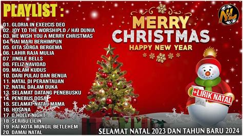 Lagu Natal Terbaik 2023 2024 Terpopuler Selamat Hari Natal Lirik