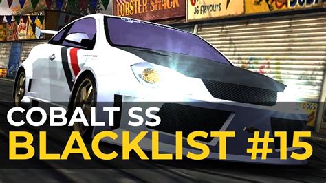 Need For Speed Most Wanted 2005 Chevrolet Cobalt SS Blacklist 15