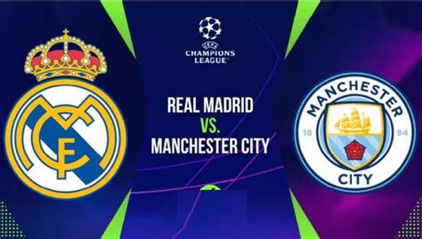 Real Madrid Vs Manchester City Online Y En VIVO