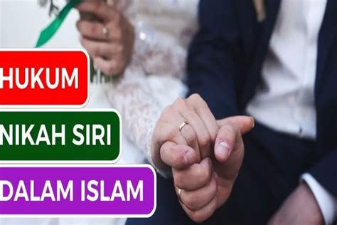 Ulama Beda Pendapat Sah Dan Makruh Nikah Siri Dalam Islam Ini