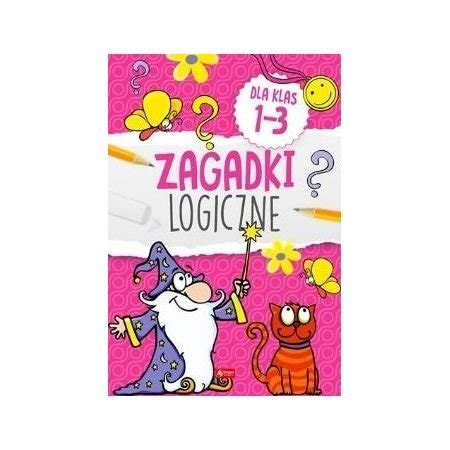 Zagadki Logiczne Dla Klas Confortime Sklep Empik