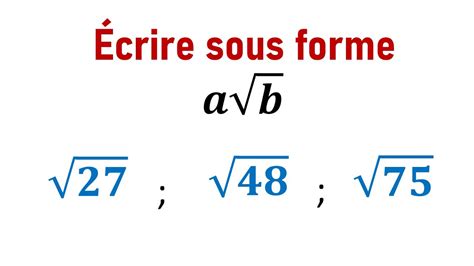 Exercice Extraire Un Carr Parfait D Une Racine Carr E Racines