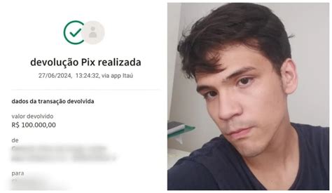 Estudante Recebe Pix De R Mil Errado Tenta Devolver Mas Tem