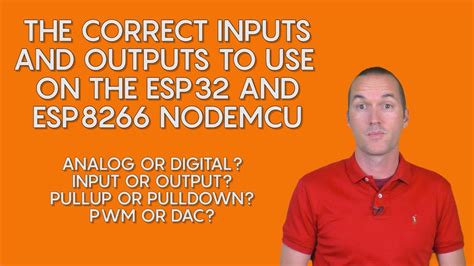 The Best Input And Output Pins On The Nodemcu Esp32 And Esp8266 Youtube