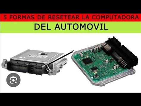 Formas De Resetear La Computadora Del Auto Youtube