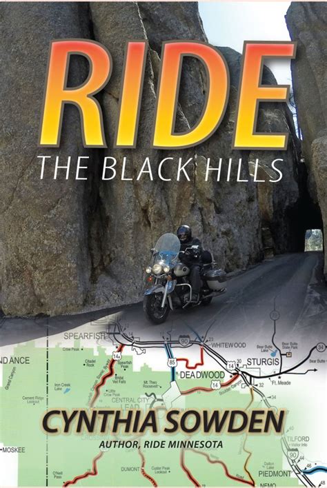 Ride the Black Hills – Some of the finest motorcycle rides in the U.S.!