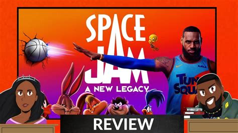 Space Jam New Legacy Review Youtube