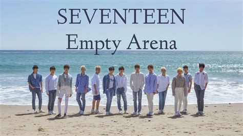 Seventeen Crazy In Love Empty Arena Youtube