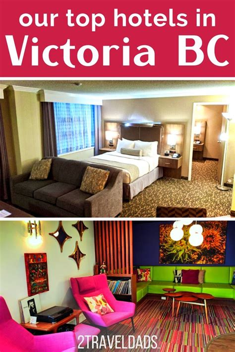 Favorite Hotels In Victoria BC: Family Friendly and Unique Stays