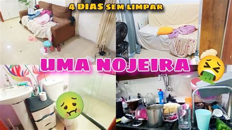 Cansei 4 Dias Sem Limpar A Casa 🤮 Faxina Completa Na Casa Toda Faxina Motivational Youtube