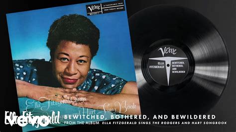 Ella Fitzgerald Bewitched Bothered And Bewildered Audio Youtube