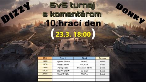 10 Hrací den 5v5 Turnaj Pavouk Část 2 Wot Blitz YouTube