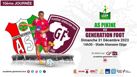 Suivez Le Match As Pikine Vs G N Ration Foot Me Journ E Ligue