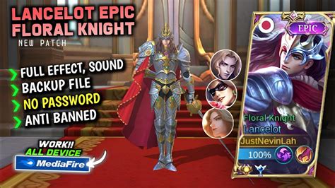 Script Skin Lancelot Epic Floral Knight Terbaru No Password Full