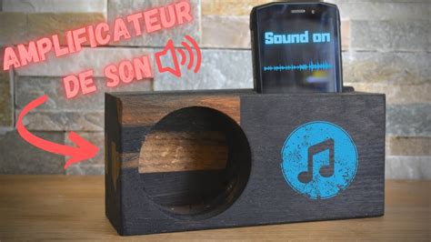 FABRIQUER UN AMPLIFICATEUR DE SON EN BOIS YouTube