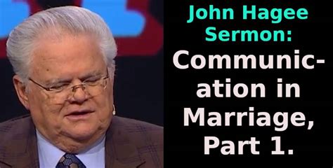 John Hagee Sermoncommunication In Marriage Part 1