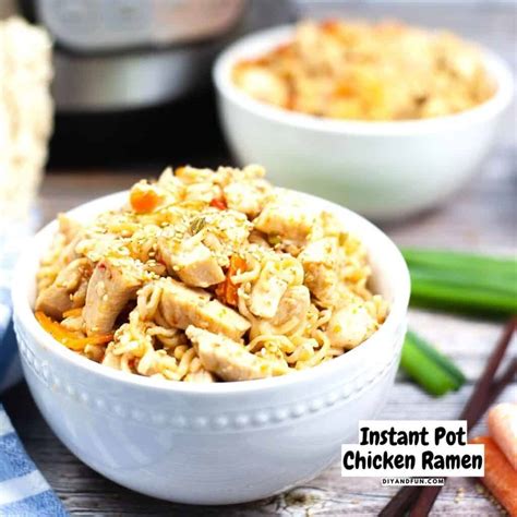 Instant Pot Ramen with Chicken - DIY and Fun