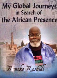 Runoko Rashidis Latest Book My Global Journeys In Search Of The