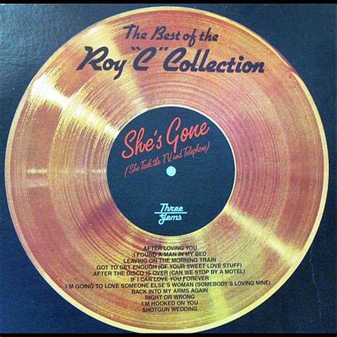 The Best Of Roy C Roy C Collection By Roy C