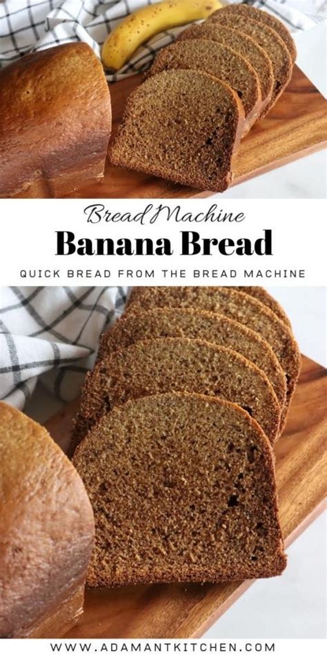 Bread Machine Banana Bread - Adamant Kitchen