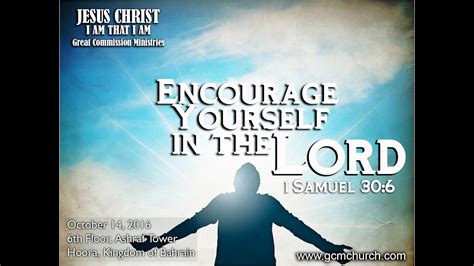 Encourage Yourself In The Lord Youtube