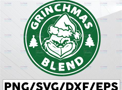 Grinchmas Blend Svg Grinchmas Coffee Merry Grinchmas Svg Starbucks