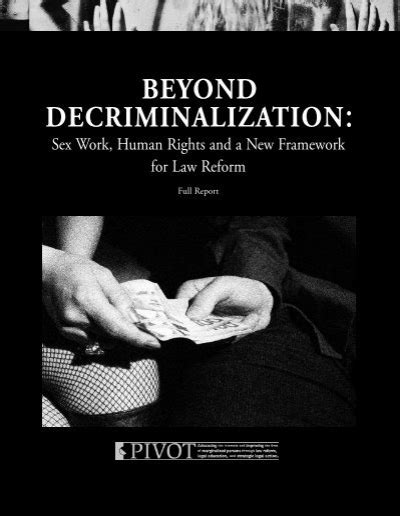 Beyond Decriminalization Sex Work Human Rights And A New