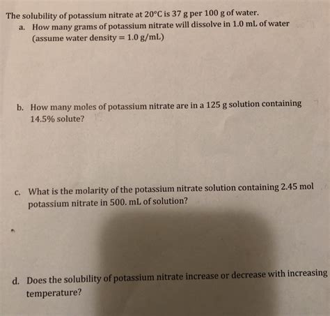 Solved The Solubility Of Potassium Nitrate At 20°c Is 37 G