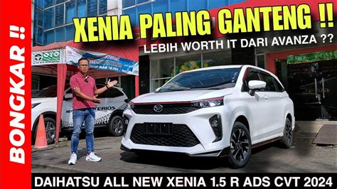 Bongkar DAIHATSU ALL NEW XENIA 1 5 R ADS CVT 2024 REVIEW EXTERIOR