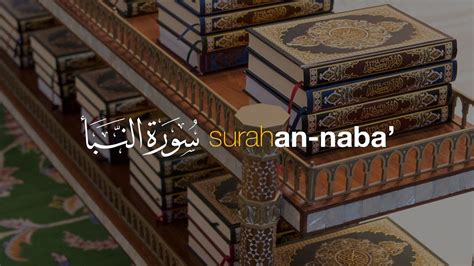 Bacaan Al Quran Surah An Naba Full Ghassan Al Shorbaji Tadabbur