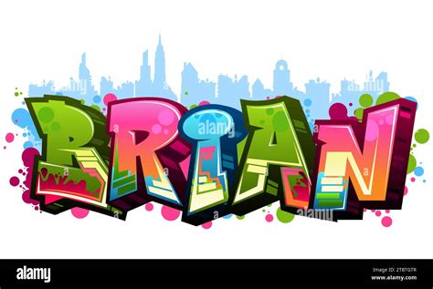 Brian - Graffiti Styled Urban Street Stock Vector Image & Art - Alamy