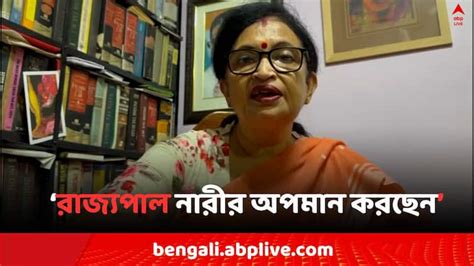 Cv Ananda Bose রাজ্যের মন্ত্রী চন্দ্রিমা ভট্টাচার্যের রাজভবনে ঢোকায়