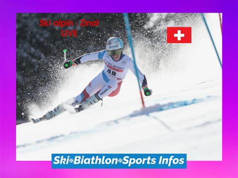 Ski Alpin Coupe D Europe Zinal Les R Sultats Sports Infos