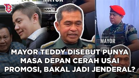 Ksad Jenderal Maruli Sebut Mayor Teddy Punya Masa Depan Cerah Ini