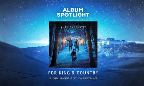 for KING & COUNTRY Reissues "A Drummer Boy Christmas," Adds "Do You Hear What I Hear?" | Air1 ...