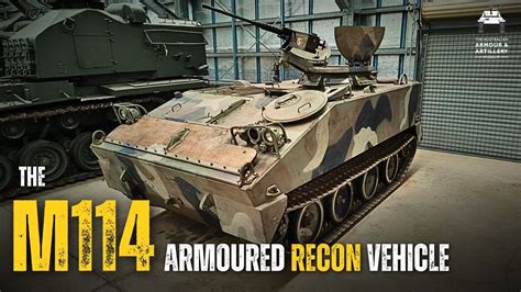 The M114 Armoured Recon Vehicle Youtube