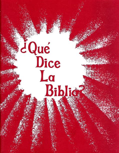 Qué dice la Biblia What Does The Bible Say Worldwide Spanish