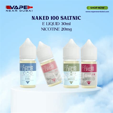 Naked Saltnic Ml E Juice In Dubai Vape Near Dubai