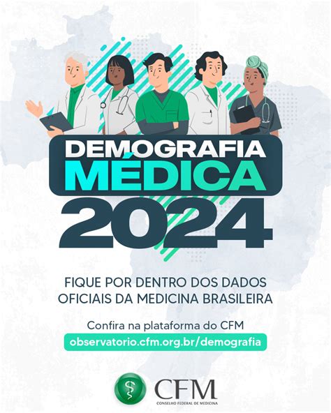 Demografia M Dica Cfm N Mero De M Dicos No Paran Dobra Em Anos